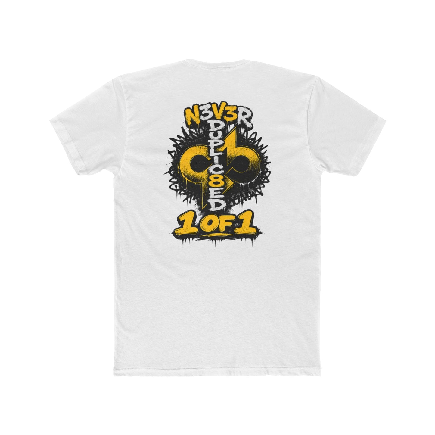 1 of 1 "N3V3R DUPLIC8ED" Graphic Tee