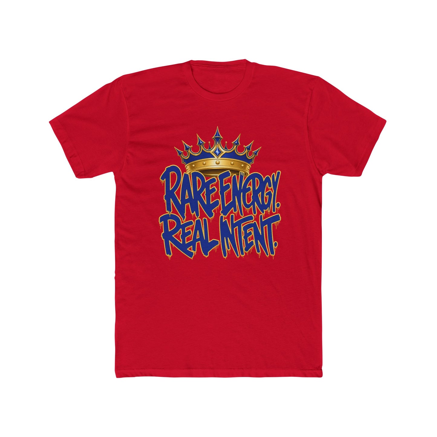Rare Energy, Real Intent T-Shirt — '1 of 1' Crown Graphic Tee